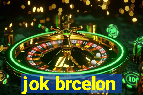 jok brcelon